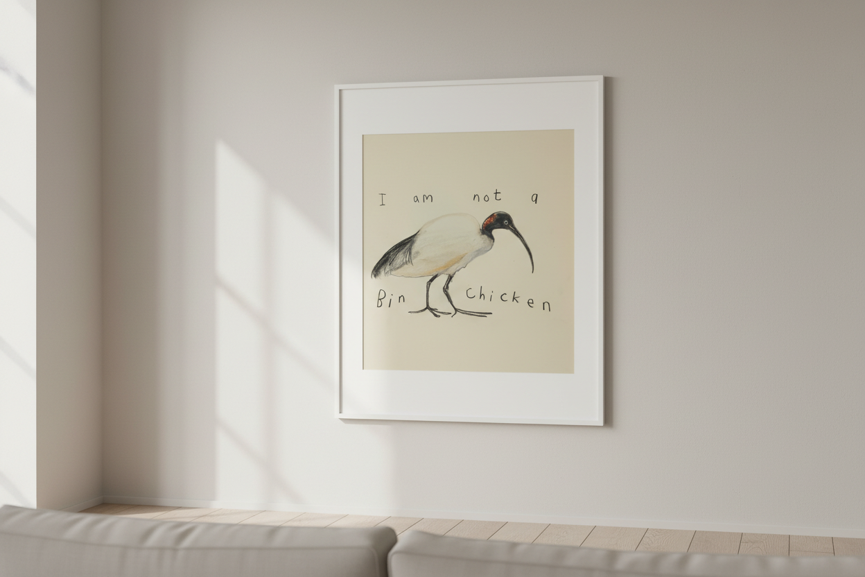 I Am Not a Bin Chicken art print framed on a gallery wall